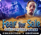 Download Fear for Sale: City of the Past Collector's Edition game