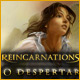 Download Reincarnations: O Despertar game