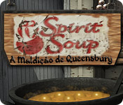 Download Spirit Soup: A Maldição de Queensbury game
