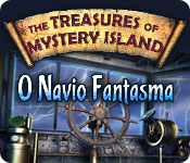 Download The Treasures of Mystery Island: O Navio Fantasma game