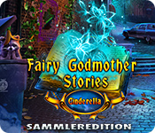 Download Fairy Godmother Stories: Cinderella Sammleredition game