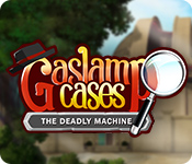 Download Gaslamp Cases: The Deadly Machine game
