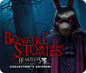 Download Bonfire Stories: Heartless Collector's Edition game