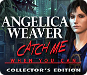 Download Angelica Weaver: Catch Me When You Can Collector’s Edition game