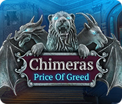 Download Chimeras: Price of Greed game