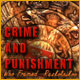 Download Crime and Punishment: Who Framed Raskolnikov? game