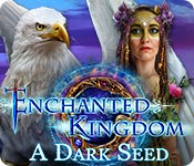 Download Enchanted Kingdom: A Dark Seed game