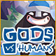 Download Gods vs Humans game