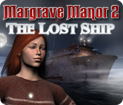 Download Margrave Manor 2: Lost Ship game