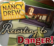 Download Nancy Drew Dossier: Resorting to Danger game