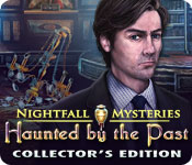 Download Nightfall Mysteries: Haunted by the Past Collector's Edition game