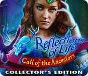 Download Reflections of Life: Call of the Ancestors Collector's Edition game