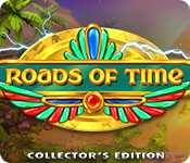 Download Roads of Time Collector's Edition game