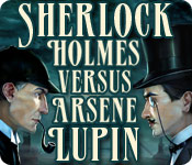 Download Sherlock Holmes VS Arsene Lupin game