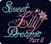 Download Sweet Lily Dreams: Chapter II game