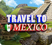 Download Travel To Mexico game