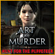 Download Art of Murder: The Hunt for the Puppeteer game