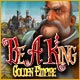 Download Be a King 3: Golden Empire game