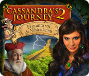 Download Cassandra's Journey: El quinto sol de Nostradamus game