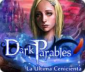 Download Dark Parables: La Última Cenicienta game