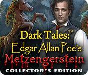 Download Dark Tales: Edgar Allan Poe's Metzengerstein Collector's Edition game