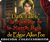 Download Dark Tales: La Máscara de la Muerte Roja de Edgar Allan Poe Edición Coleccionista game