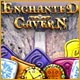 Download Enchanted Cavern game