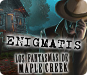 Download Enigmatis: Los fantasmas de Maple Creek game
