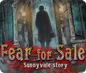 Download Fear for Sale: Sunnyvale Story game