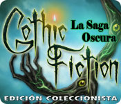 Download Gothic Fiction: La Saga Oscura Edición Coleccionista game