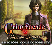 Download Grim Façade: Obsesión Siniestra Edición Coleccionista game