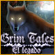 Download Grim Tales: El Legado game