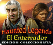 Download Haunted Legends: El Enterrador Edición Coleccionista game