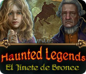 Download Haunted Legends: El Jinete de Bronce game