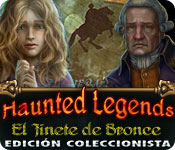 Download Haunted Legends: El Jinete de Bronce Edición Coleccionista game