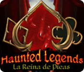 Download Haunted Legends: La Reina de Picas game