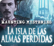 Download Haunting Mysteries: La Isla de Las Almas Perdidas game