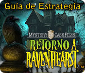 Download Mystery Case Files: Retorno a Ravenhearst - Guía de Estrategia game