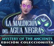 Download Mystery of the Ancients: La Maldición del Agua Negra Edición Coleccionista game