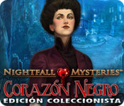 Download Nightfall Mysteries: Corazón Negro Edición Coleccionista game