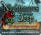 Download Nightmares from the Deep: El Corazón Embrujado Edición Coleccionista game