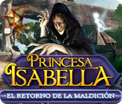 Download Princesa Isabella: El retorno de la maldición game