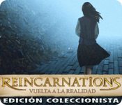 Download Reincarnations: Vuelta a la realidad Edición Coleccionista game