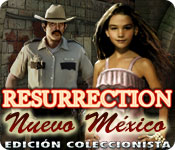 Download Resurrection: Nuevo México Edición Coleccionista game