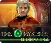 Download Time Mysteries: El Enigma Final game