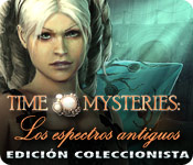 Download Time Mysteries: Los espectros antiguos Edición Coleccionista game