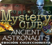 Download Unsolved Mystery Club: Ancient Astronauts - Edición Coleccionista game