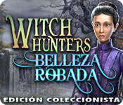 Download Witch Hunters: Belleza Robada Edición Coleccionista game