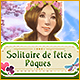 Download Solitaire de Fêtes Pâques game