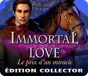 Download Immortal Love: Le Prix d'un Miracle Édition Collector game